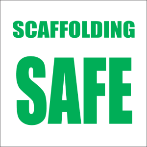 SC1 – Scaffolding Safe Sign