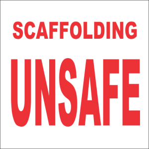 SC2 – Scaffolding Unsafe Sign
