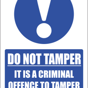 SC14 – Do Not Tamper Sign