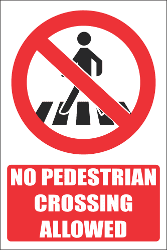 PR27E – No Pedestrian crossing Explanatory Sign