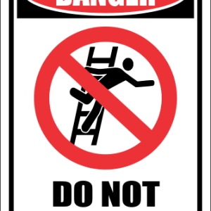 LD12 – Danger Do Not Overreach Sign