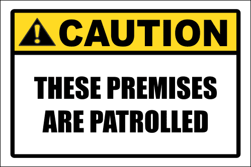 SE96 – Caution Premises Patrolled Sign