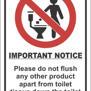 T19 – Don’t Flush Products Sign